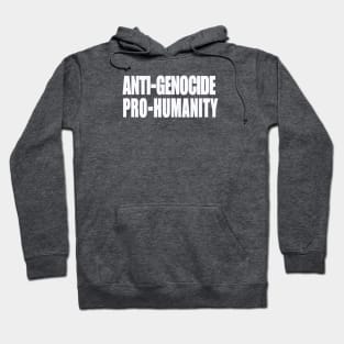 Anti-GENOCIDE PRO-HUMANITY - Blue and White - Back Hoodie